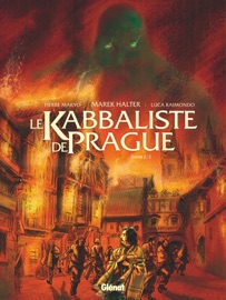 Le Kabbaliste de Prague - Tome 02 Makyo & Luca Raimondo