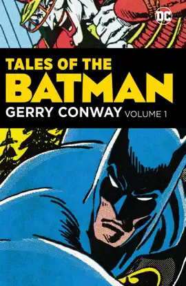 Read: Book Tales of the Batman: Gerry Conway