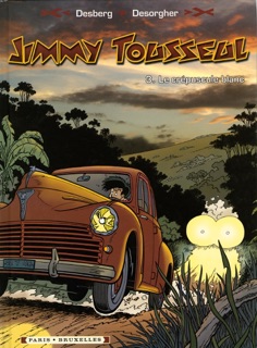 Jimmy Tousseul - Tome 03 by Stephen Desberg & Daniel Desorgher
