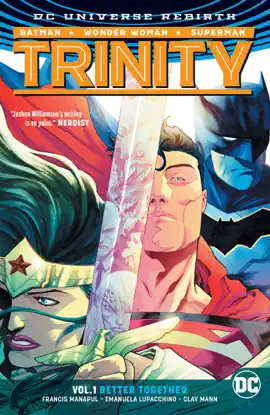 Read: Trinity Vol. 1: Better Book Together (Rebirth)