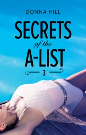 Secrets of the A-List (Episode 3 of 12) - Donna Hill