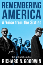 Remembering America - Richard N. Goodwin Cover Art