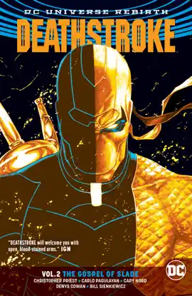 Read: Deathstroke Vol. 2: Book The Gospel of Slade (Rebirth)