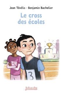 Le cross des écoles by Jean Tévélis & Benjamin Bachelier