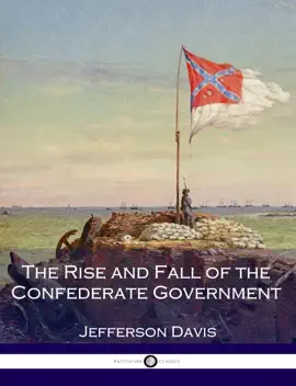 Read: The Rise Book and Fall of the Confederate Government
