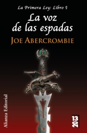 La voz de las espadas - Joe Abercrombie & Borja García Bercero