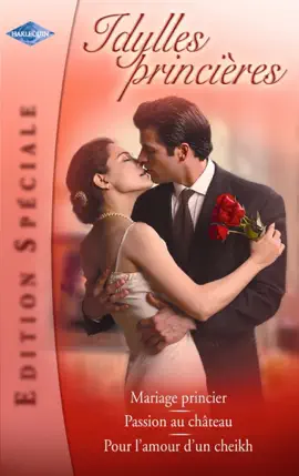 Read: Idylles princières (Harlequin Edition Spéciale) Book