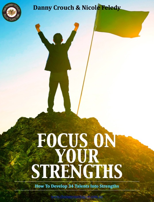 Focus on Your Strengths