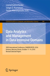 Data Analytics and Management in Data Intensive Domains by Leonid Kalinichenko, Sergei O. Kuznetsov & Yannis Manolopoulos