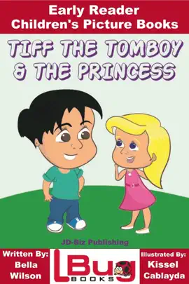 Read: Tiff the Tomboy and the Princess Book