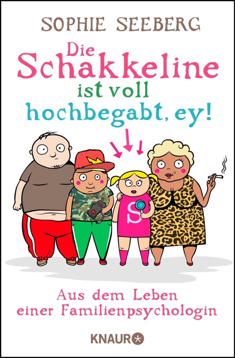 Die Schakkeline ist voll hochbegabt, ey