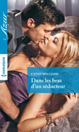 Book's Cover of Dans les bras d'un séducteur