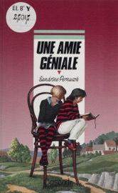 Une amie géniale - Sandrine Pernusch