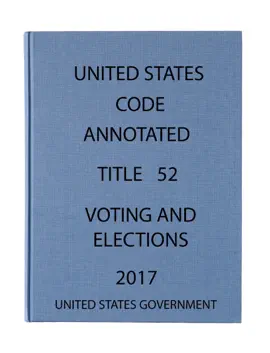Read: USCA. Book Title 52. Voting and Elections.