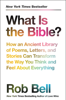 Rob Bell - What Is the Bible? artwork