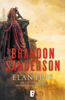 Elantris (edición décimo aniversario: versión definitiva del autor) - Brandon Sanderson