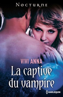 La captive du vampire by Vivi Anna