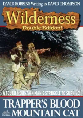 Read: Wilderness Double Edition 9: Trapper's Blood / Book Mountain Cat