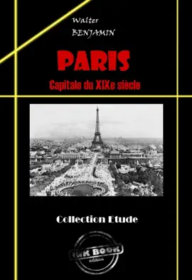 Read: Paris, capitale du XIXe siècle [édition intégrale Book revue et mise à jour]