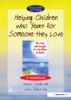 Book Helping Children Who Yearn for Someone They Love