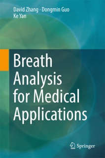 Breath Analysis for Medical Applications by David Zhang, Dongmin Guo & Ke Yan