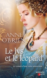 Le lys et le léopard - Anne O'Brien