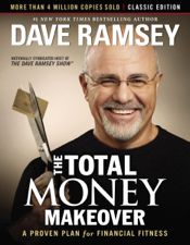 The Total Money Makeover: Classic Edition - Dave Ramsey Cover Art