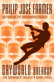 Dayworld Breakup - Philip José Farmer