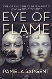 Eye of Flame - Pamela Sargent