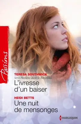 Read: L'ivresse d'un baiser - Book Une nuit de mensonges
