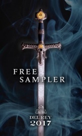 2017 Del Rey Sampler - Katherine Arden, Callie Bates, Terry Brooks, Vic James & Rob Reid