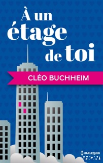 A un étage de toi by Cléo Buchheim