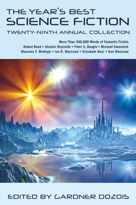 Read: Book The Year's Best Science Fiction: Twenty-Ninth Annual Collection
