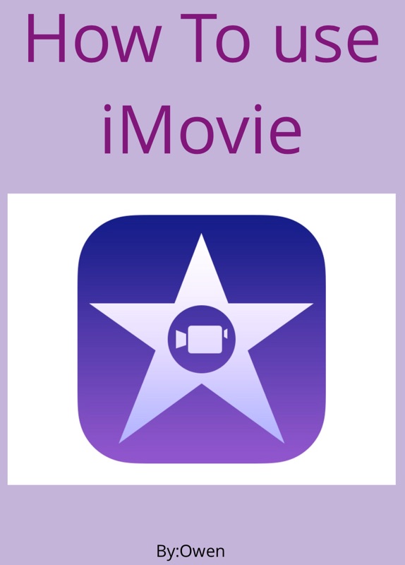 How To Use iMovie