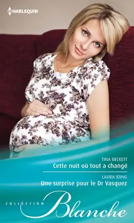Read: Cette nuit où tout a changé - Une surprise Book pour le Dr Vasquez