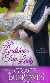 His Lordship's True Lady - Grace Burrowes