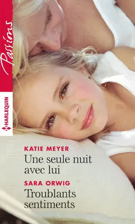 Read: Une seule nuit avec lui Book - Troublants sentiments