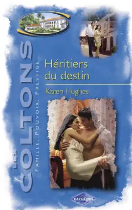 Read: Héritiers du destin Book (Saga Les Coltons vol. 9)