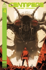 Centipede #1 - Max Bemis & Eoin Marron