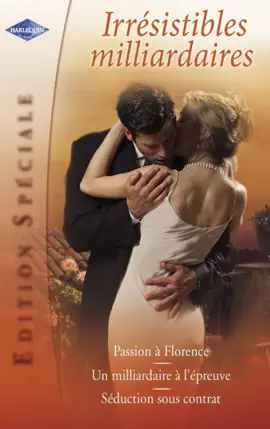 Read: Irrésistibles milliardaires (Harlequin Edition Book Spéciale)