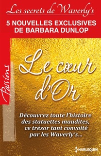 Le Coeur d'Or by Barbara Dunlop
