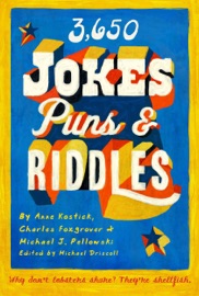 3650 Jokes, Puns, and Riddles - Charles Foxgrover, Anne Kostick & Michael J. Pellowski