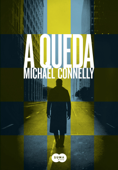 A queda - Michael Connelly