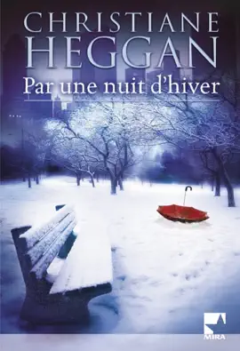 Read: Par Book une nuit d'hiver (Harlequin Mira)