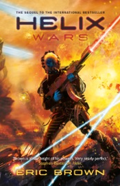 Helix Wars - Eric Brown
