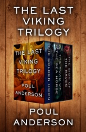 The Last Viking Trilogy - Poul Anderson