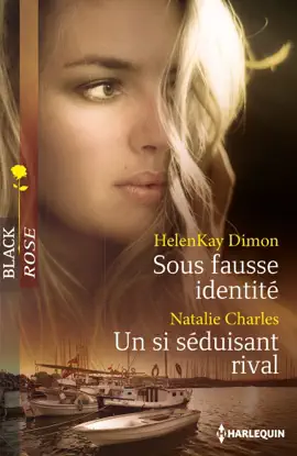 Read: Sous fausse identité - Un si séduisant rival Book
