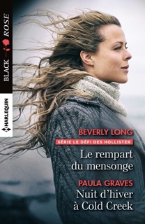 Le rempart du mensonge - Nuit d'hiver à Cold Creek by Beverly Long & Paula Graves