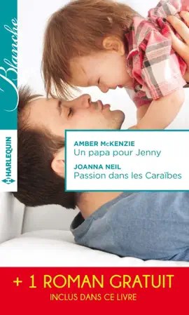 Read: Un papa pour Jenny - Passion dans Book les Caraïbes - Irrésistibles promesses