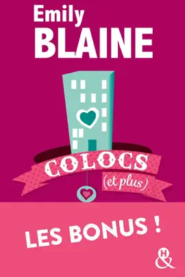 Colocs (et plus) L'intégrale des bonus